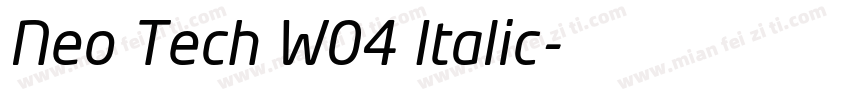 Neo Tech W04 Italic字体转换